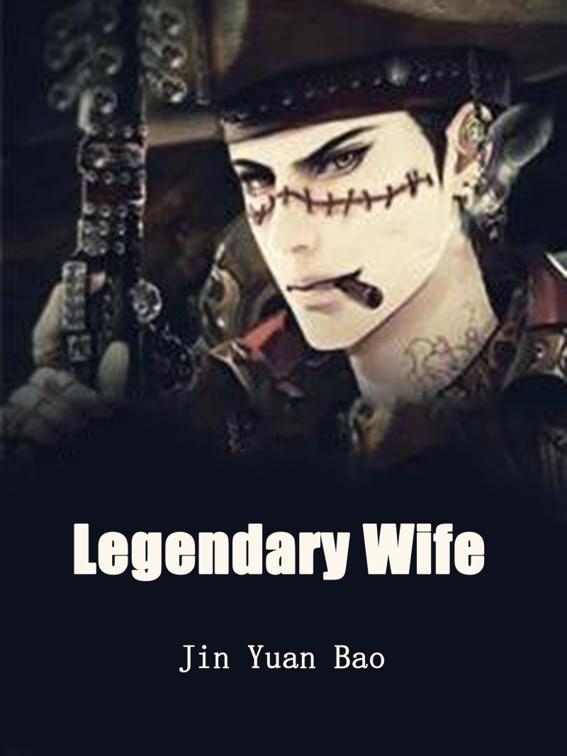 Legendary Wife, Volume 2