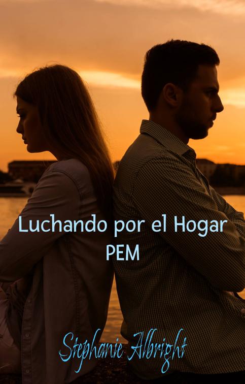 Luchando por el Hogar