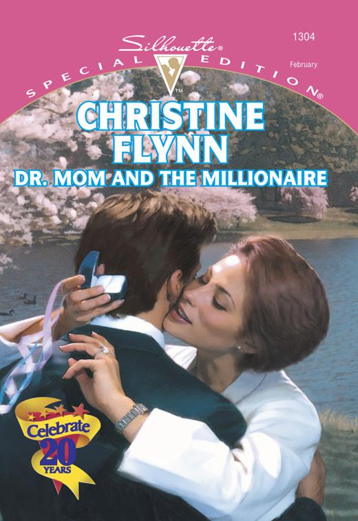 Dr. Mom and the Millionaire, Prescription: Marriage