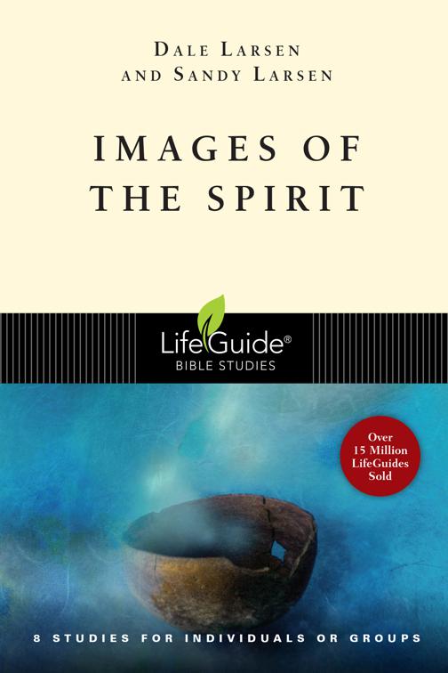 Images of the Spirit, LifeGuide Bible Studies