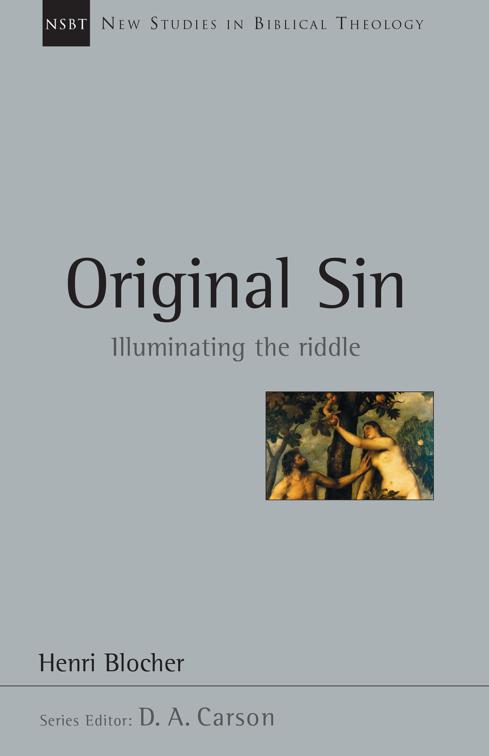Original Sin, New Studies in Biblical Theology