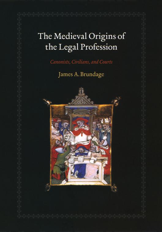 Medieval Origins of the Legal Profession