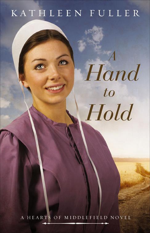 Hand to Hold, The Hearts of Middlefield Novels