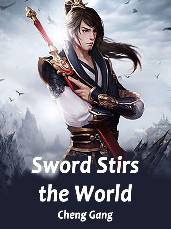 This image is the cover for the book Sword Stirs the World, Volume 8