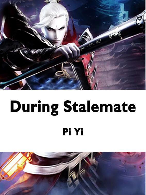 During Stalemate, Volume 1