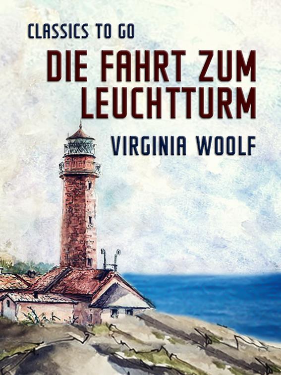 Die Fahrt zum Leuchtturm, Classics To Go