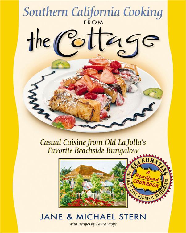 Southern California Cooking from the Cottage, Roadfood Cookbooks