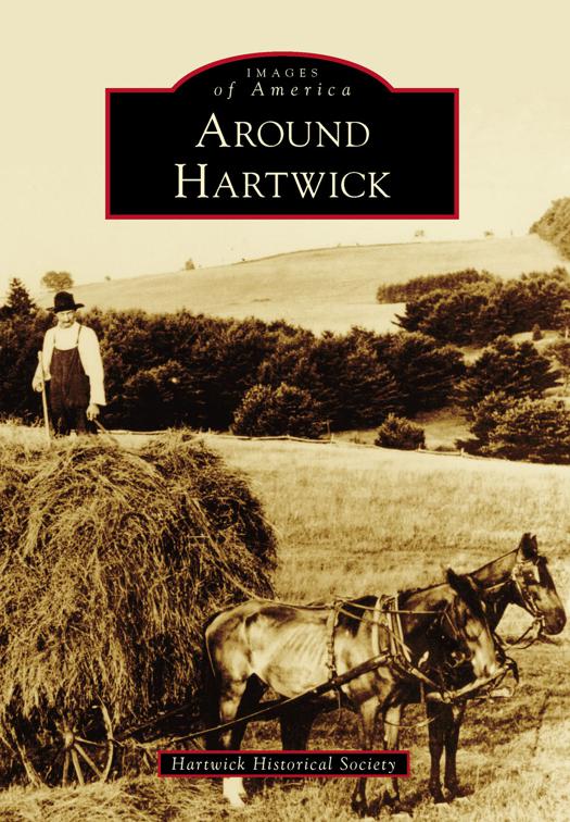Around Hartwick, Images of America
