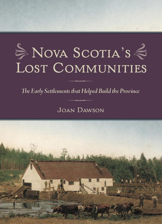 Nova Scotia&#x27;s Lost Communities