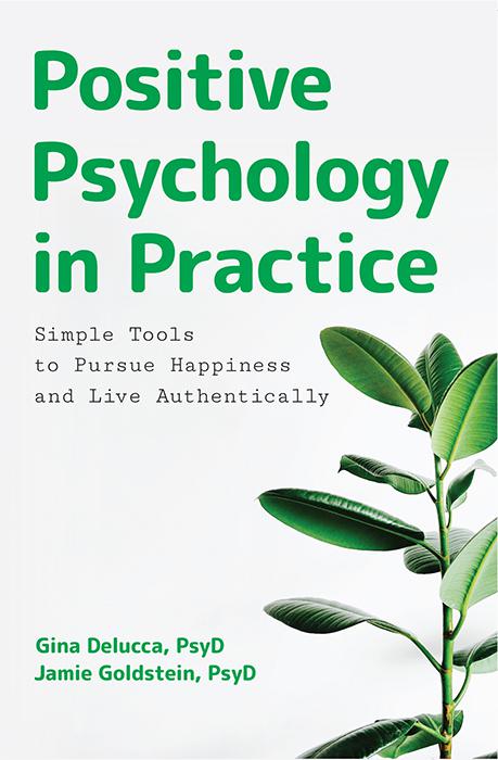 Positive Psychology in Practice