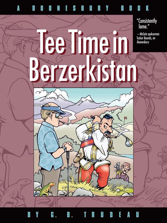 Tee Time in Berzerkistan, Doonesbury