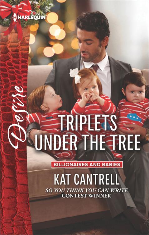 Triplets Under the Tree, Billionaires and Babies