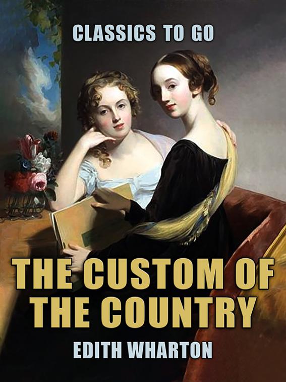 The Custom of the Country, Classics To Go