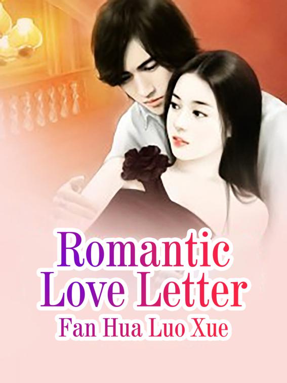 This image is the cover for the book Romantic Love Letter, Volume 3