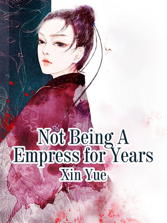 This image is the cover for the book Not Being A Empress for Years, Volume 2