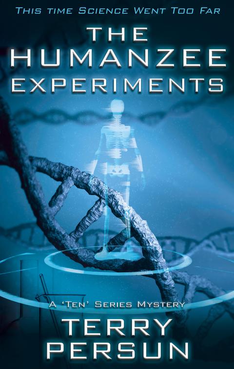 Humanzee Experiments, The &#x27;Ten&#x27; Mysteries Series