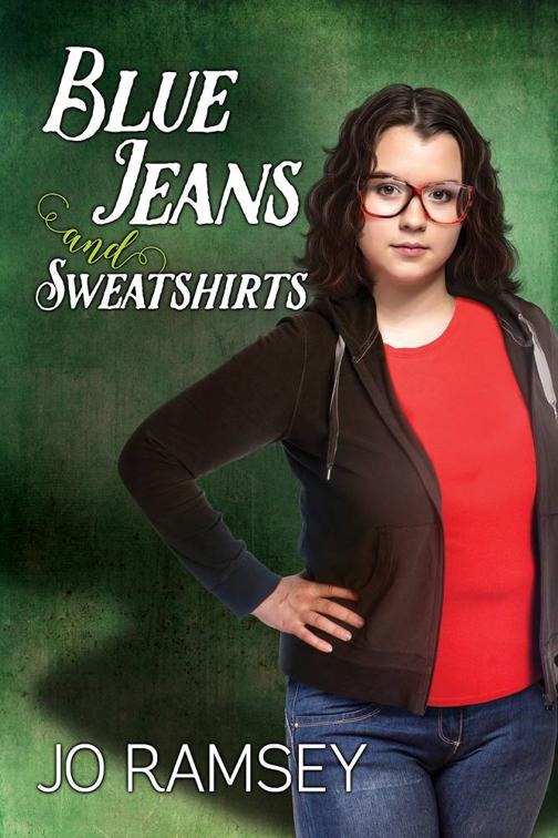 This image is the cover for the book Blue Jeans and Sweatshirts, Deep Secrets and Hope