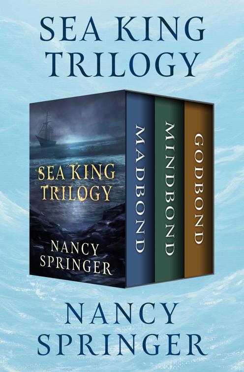 Sea King Trilogy, Sea King Trilogy