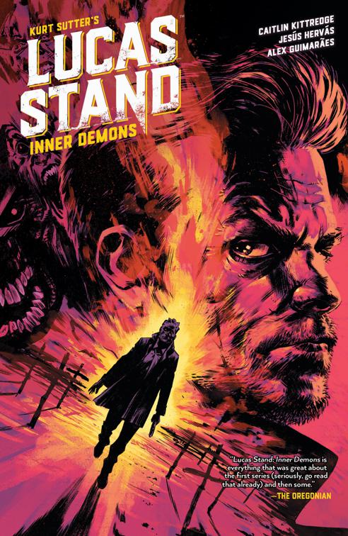 This image is the cover for the book Lucas Stand: Inner Demons, Lucas Stand: Inner Demons