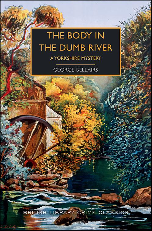 Body in the Dumb River, British Library Crime Classics