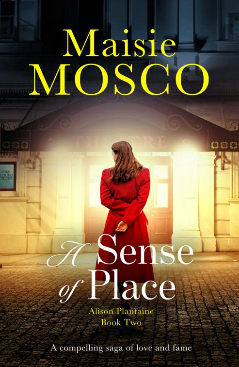 Sense of Place, The Alison Plantaine Sagas