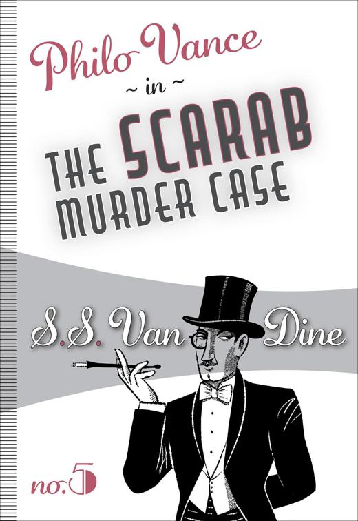 Scarab Murder Case, Philo Vance