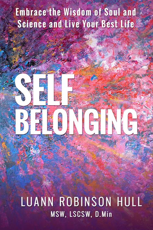 This image is the cover for the book Self Belonging