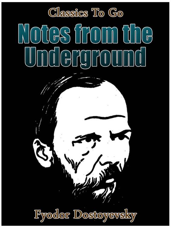 Notes from Underground, Classics To Go