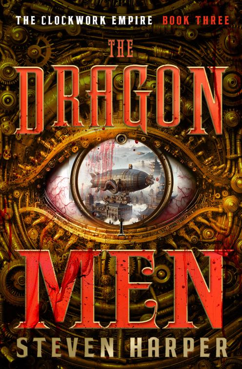 Dragon Men, The Clockwork Empire