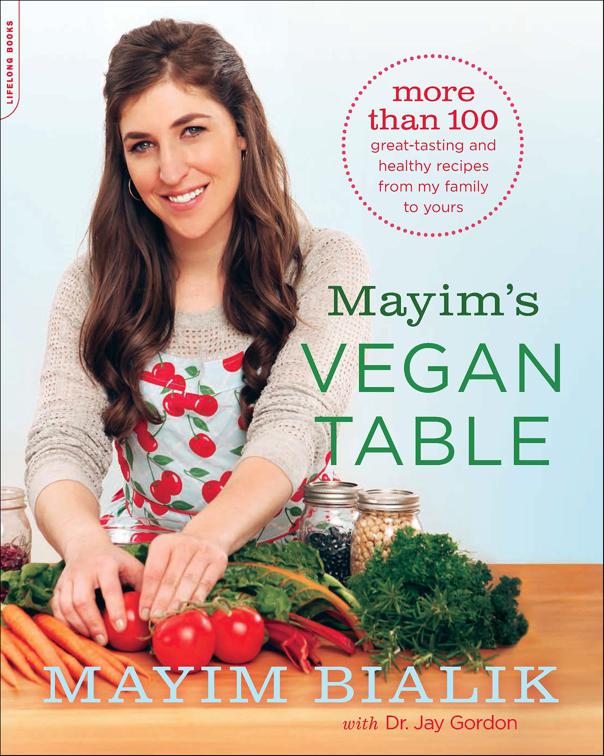 Mayim&#x27;s Vegan Table