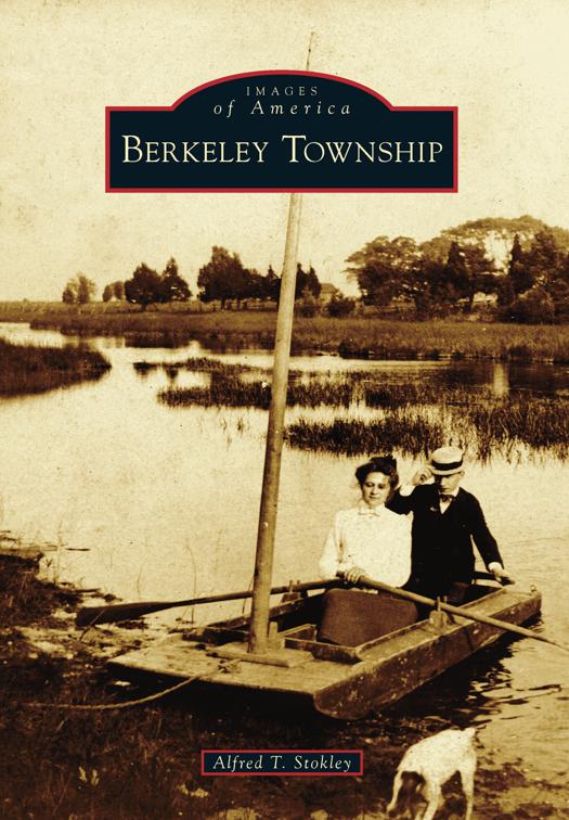 Berkeley Township, Images of America
