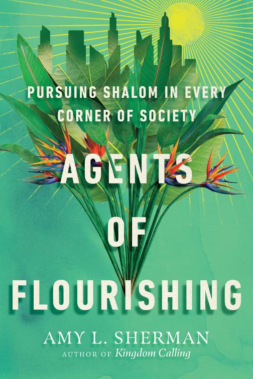 Agents of Flourishing, Made to Flourish Resources