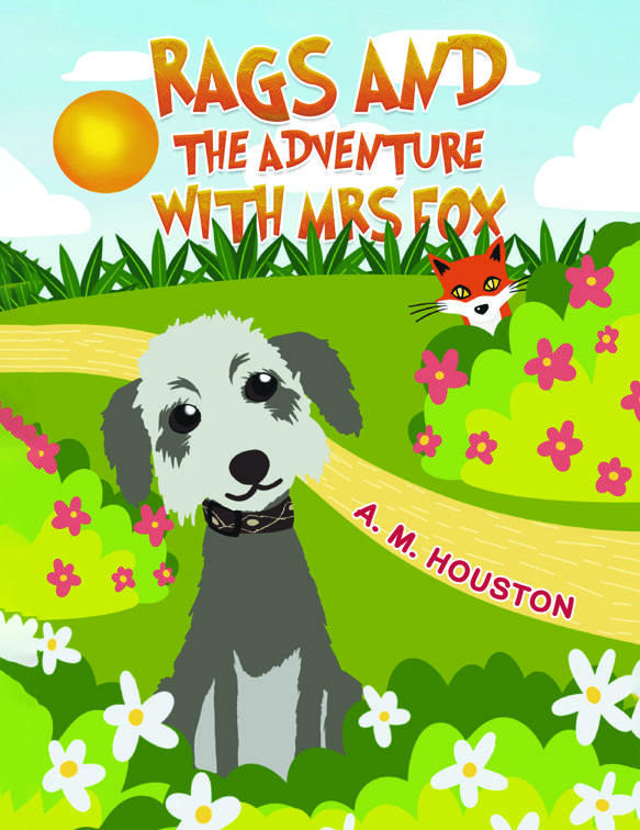 Rags and the Adventure with Mrs Fox