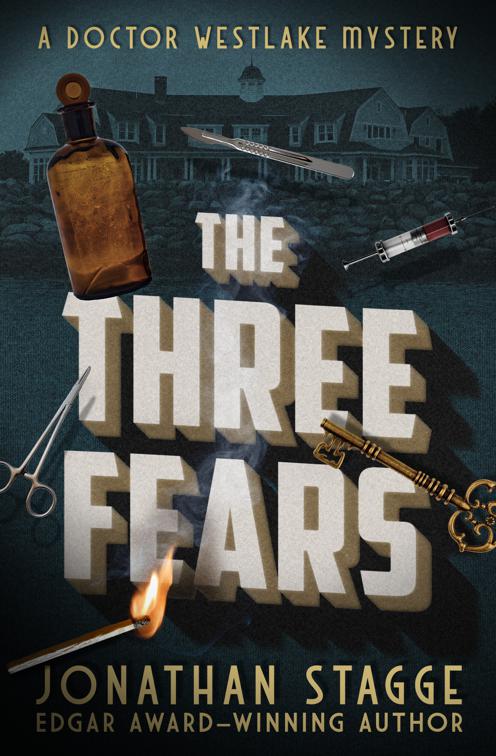 Three Fears, The Doctor Westlake Mysteries