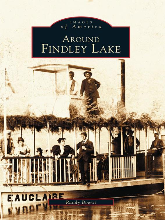 Around Findley Lake, Images of America