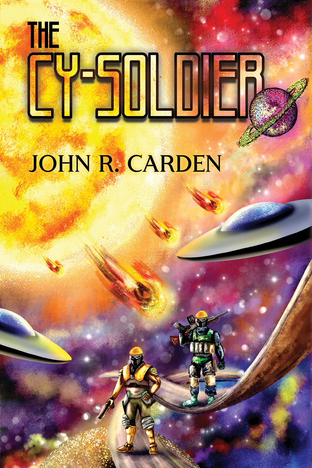 This image is the cover for the book The Cy-Soldier