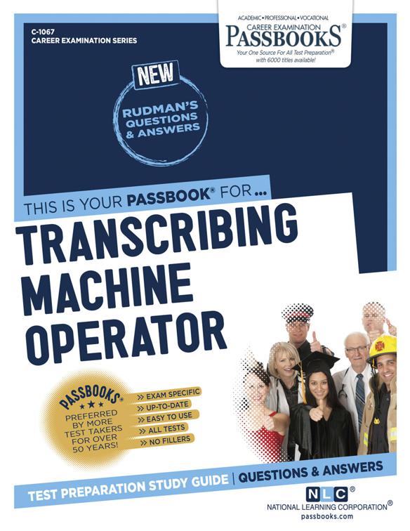 Transcribing Machine Operator, Career Examination Series