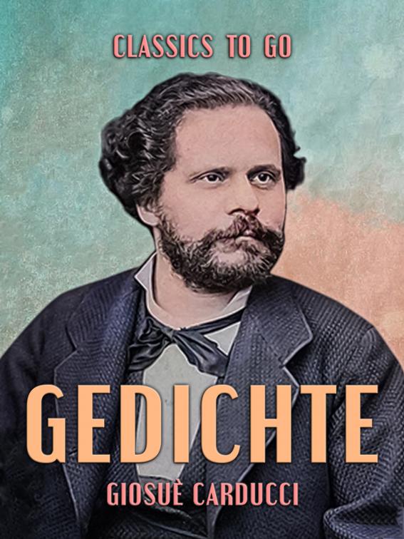 Gedichte, Classics To Go