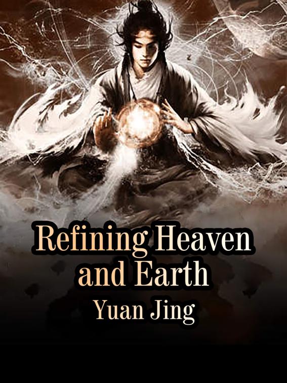 This image is the cover for the book Refining Heaven and Earth, Book 19