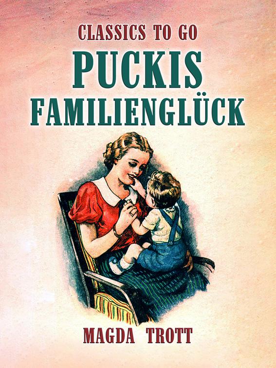 Puckis Familienglück, Classics To Go