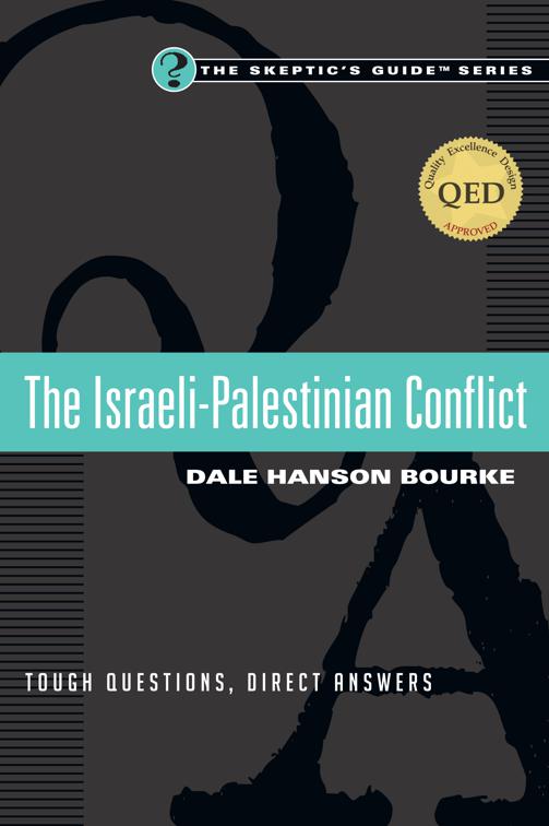 The Israeli-Palestinian Conflict, The Skeptic&#x27;s Guide Series