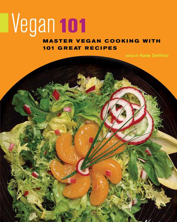 Vegan 101, 101 Recipes