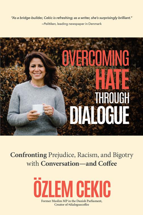 Overcoming Hate through Dialogue