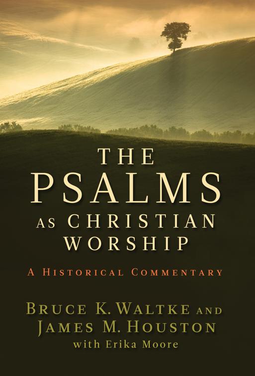 The Psalms as Christian Worship