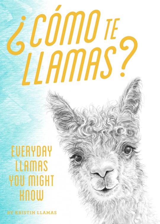 ¿Cómo Te Llamas?