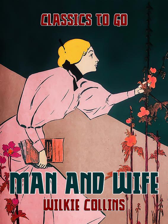 Man and Wife, Classics To Go