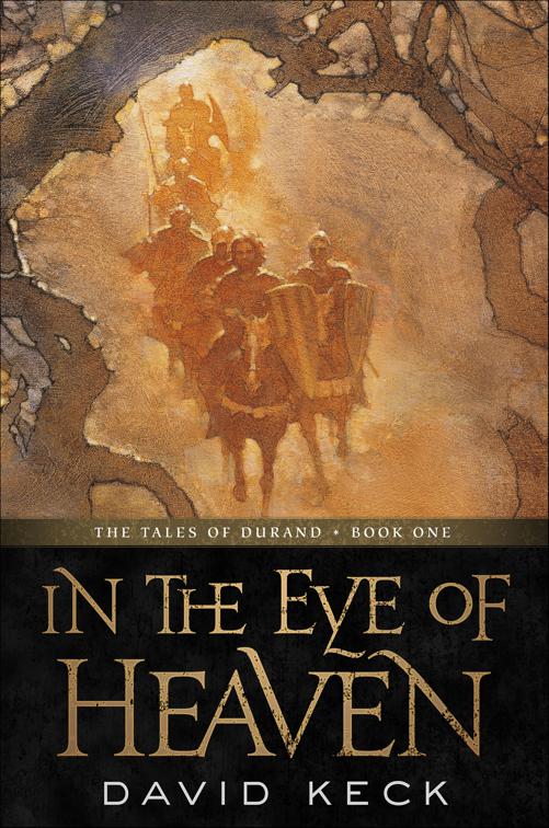 In the Eye of Heaven, The Tales of Durand