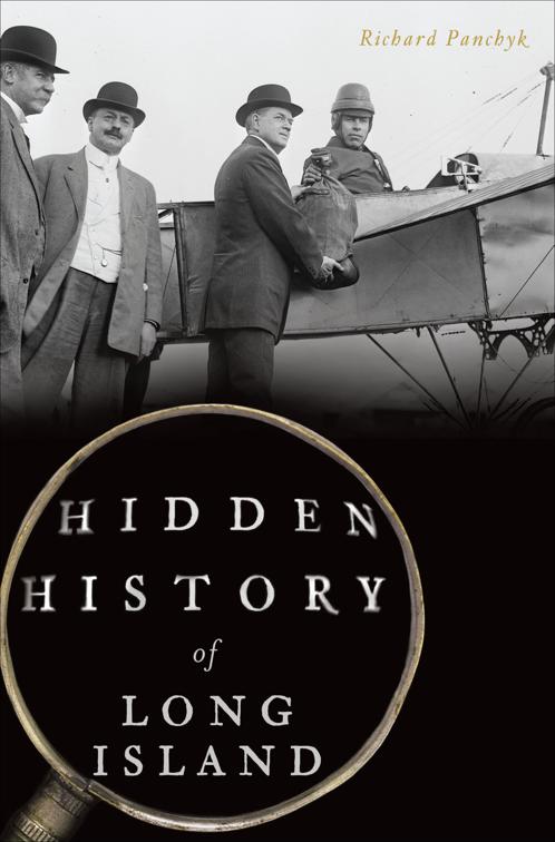 Hidden History of Long Island, Hidden History
