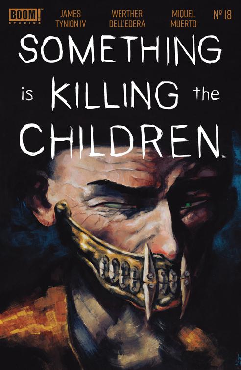 This image is the cover for the book Something is Killing the Children #18, Something is Killing the Children