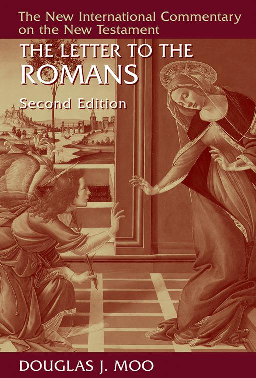 This image is the cover for the book The Letter to the Romans, New International Commentary on the New Testament (NICNT)